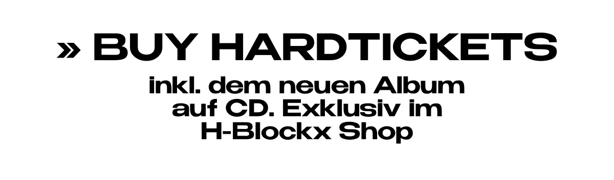 H-BLOCKX Tickets